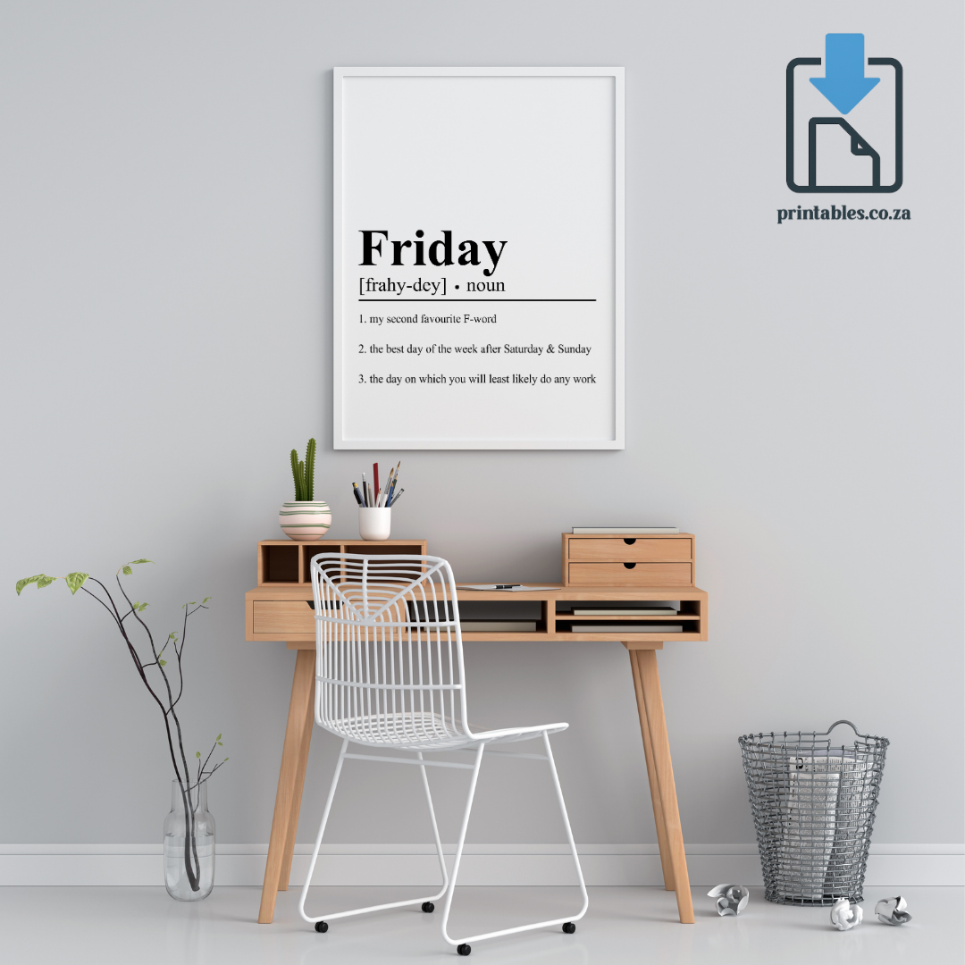 Friday Definition Wall Art, Friday Quote Decor, Printable Wall Art Gift for Home, PRINTABLE Wall Art, Digital Download