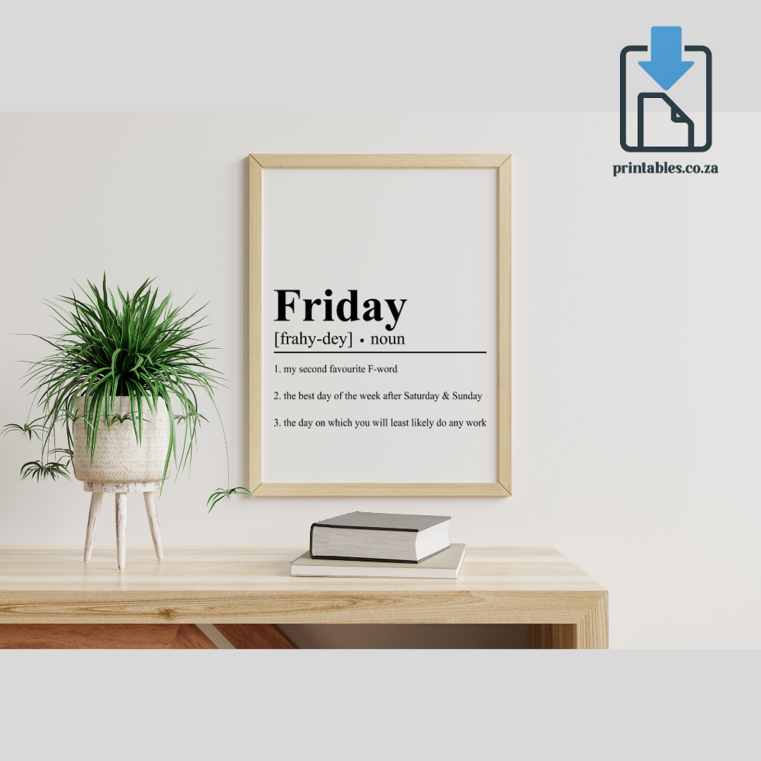 Friday Definition Wall Art, Friday Quote Decor, Printable Wall Art Gift for Home, PRINTABLE Wall Art, Digital Download