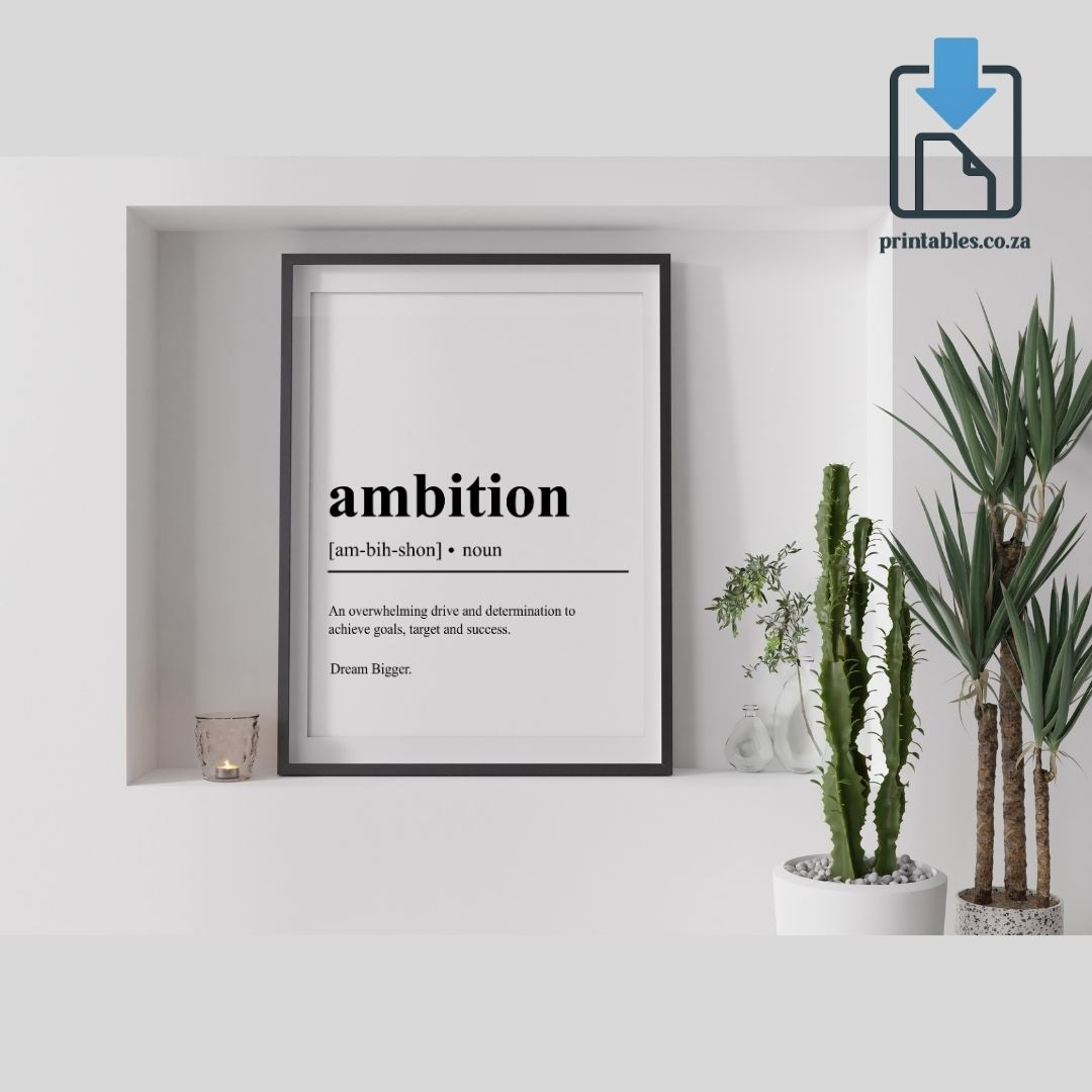 Ambition Definition Wall Art, Ambition Quote Decor, Ambition Printable Wall Art Gift for Home Office, PRINTABLE Wall Art, Digital Download