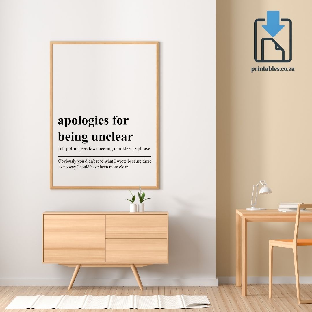 Apologies for Being Unclear Definition Wall Art, Apologies for Being Unclear Quote Decor, Apologies for Being Unclear Printable Wall Art Gift for Home Office, PRINTABLE Wall Art, Digital Download