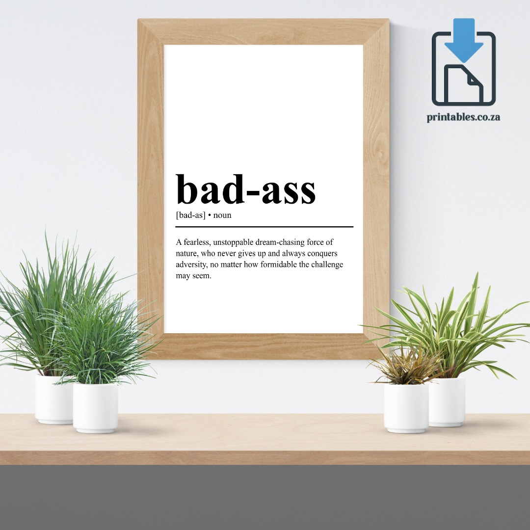 Badass Definition Wall Art, Badass Quote Decor, Printable Wall Art Gift for Home, PRINTABLE Wall Art, Digital Download