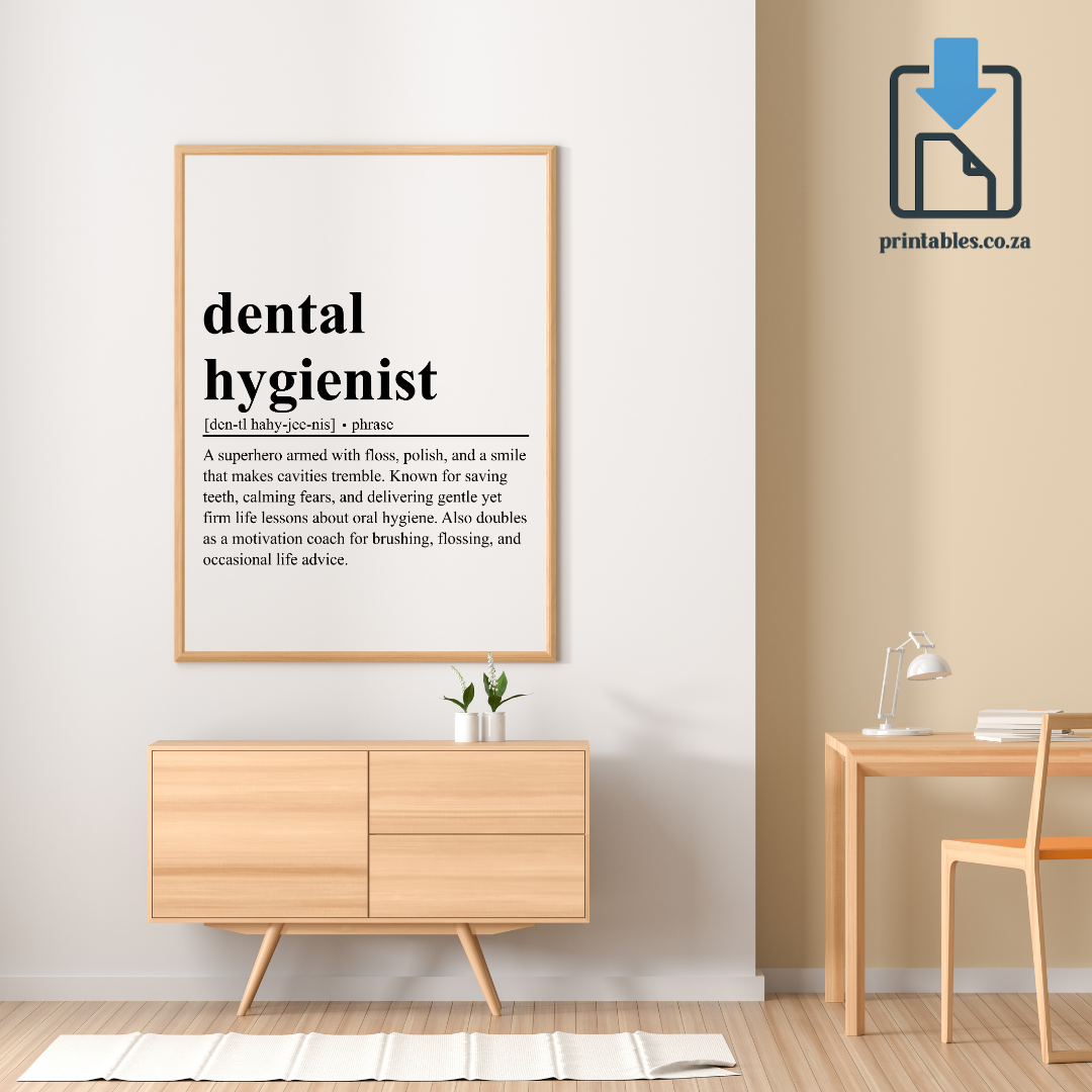 Dental Hygienist Definition Wall Art, Quote Decor, Printable Wall Art Gift for Home, PRINTABLE Wall Art, Digital Download