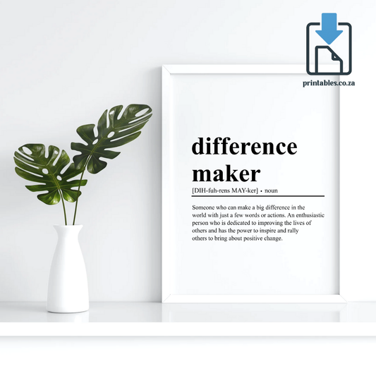 Difference Maker Definition Wall Art, Quote Decor, Printable Wall Art Gift for Home, PRINTABLE Wall Art, Digital Download