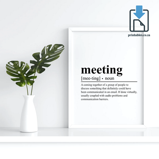 Meeting Definition Wall Art, Quote Decor, Printable Wall Art Gift for Home, PRINTABLE Wall Art, Digital Download