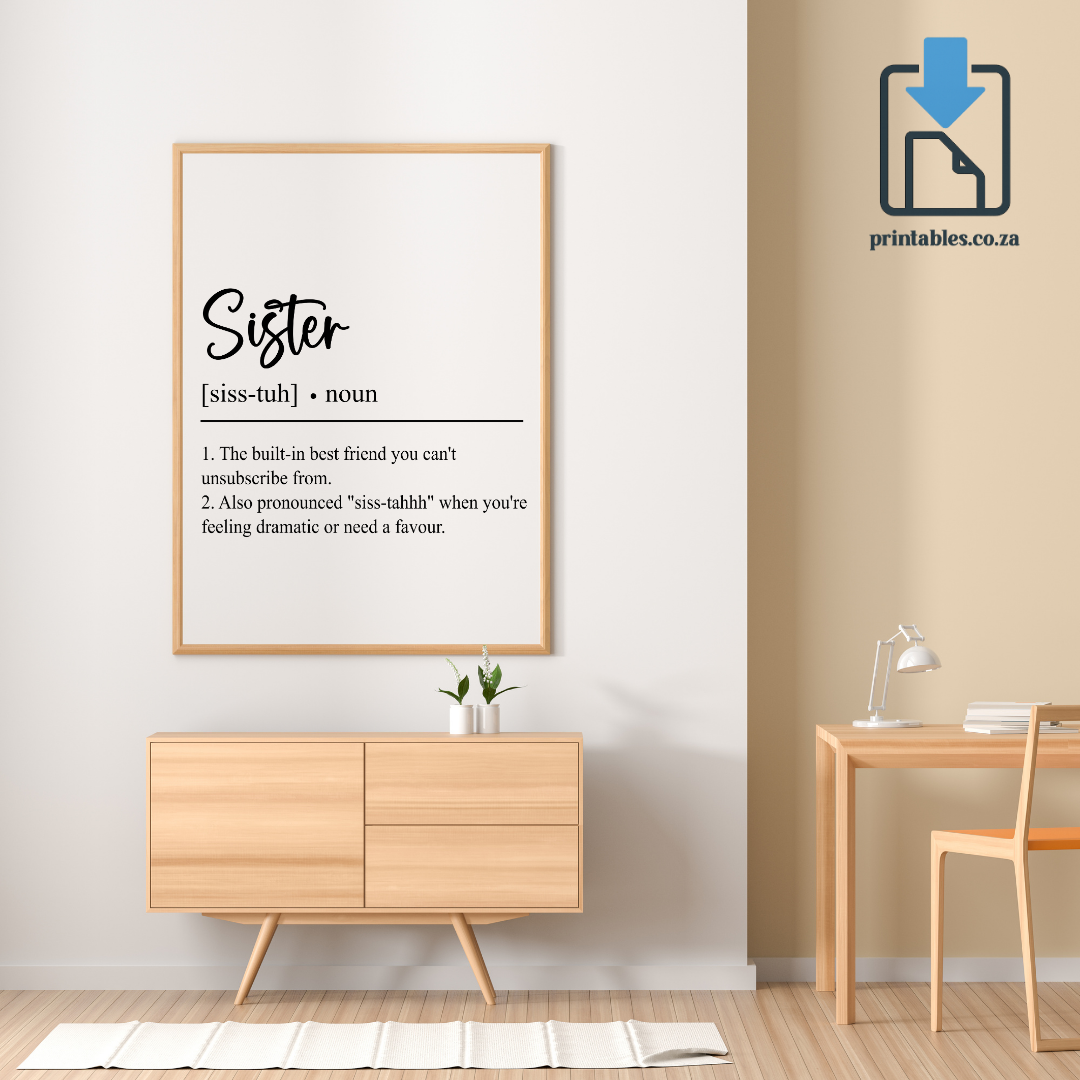 Sister Calligraphy Definition Wall Art, Quote Decor, Printable Wall Art Gift for Home, PRINTABLE Wall Art, Digital Download