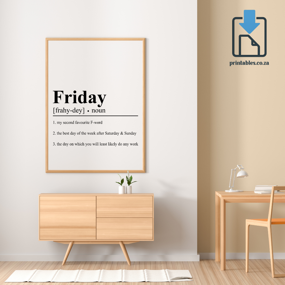 Friday Definition Wall Art, Friday Quote Decor, Printable Wall Art Gift for Home, PRINTABLE Wall Art, Digital Download