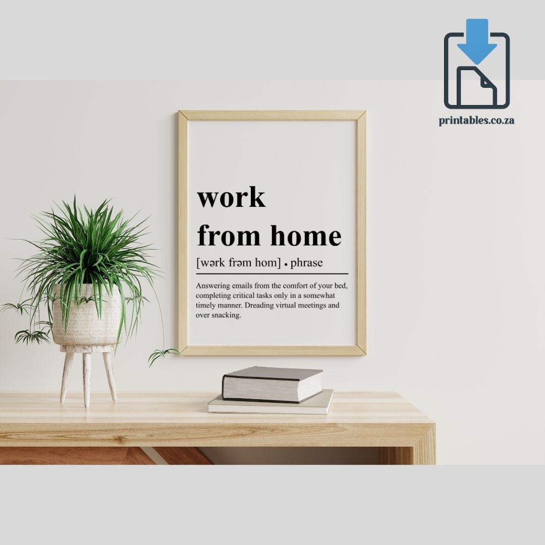 Work From Home Definition Wall Art, Work From Home Quote Decor, Printable Wall Art Gift for Home Office, PRINTABLE Wall Art, Digital Download