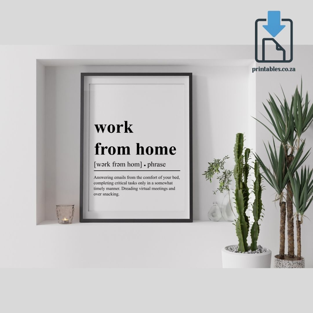 Work From Home Definition Wall Art, Work From Home Quote Decor, Printable Wall Art Gift for Home Office, PRINTABLE Wall Art, Digital Download
