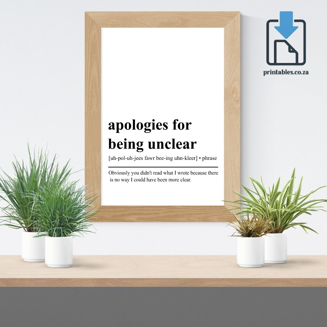Apologies for Being Unclear Definition Wall Art, Apologies for Being Unclear Quote Decor, Apologies for Being Unclear Printable Wall Art Gift for Home Office, PRINTABLE Wall Art, Digital Download
