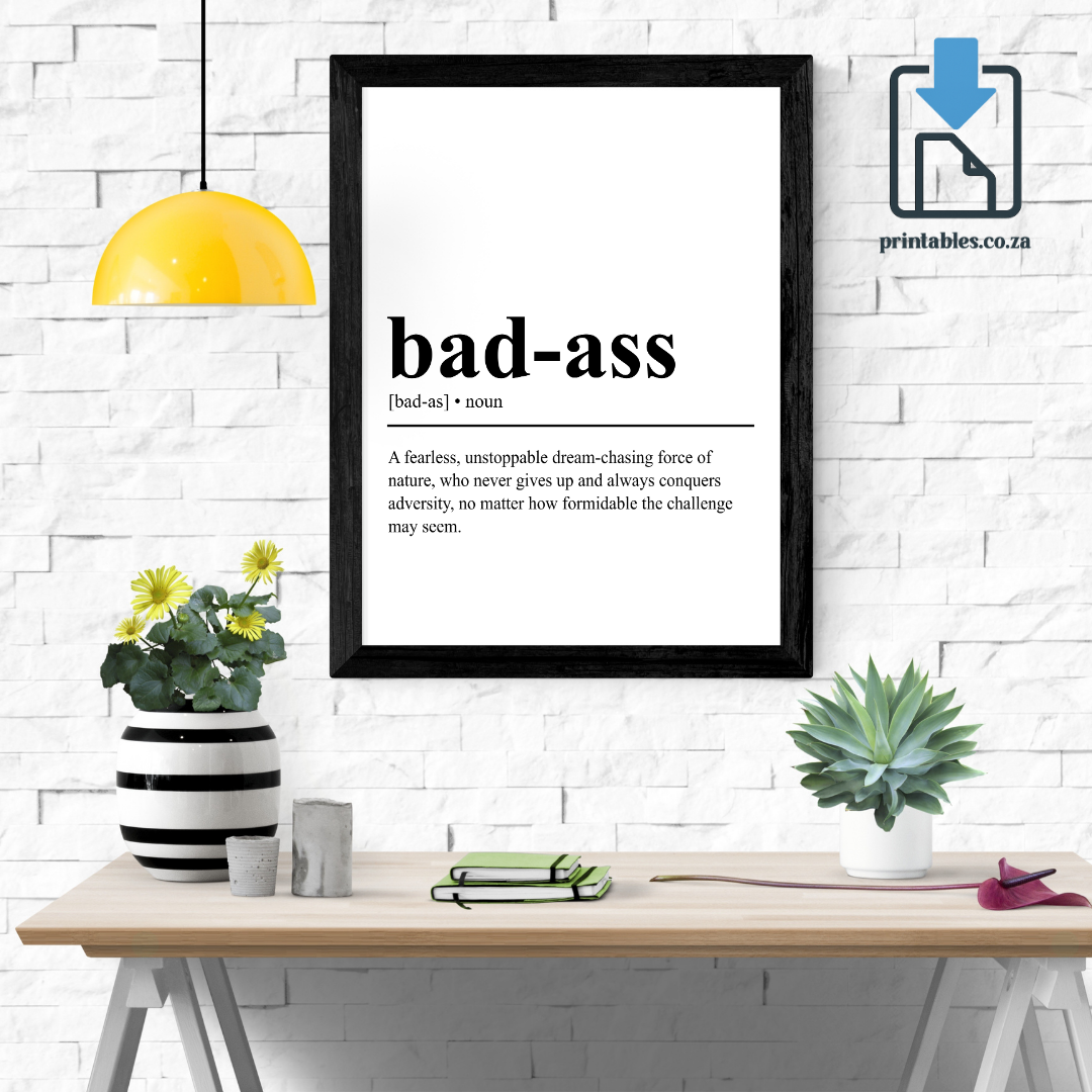 Badass Definition Wall Art, Badass Quote Decor, Printable Wall Art Gift for Home, PRINTABLE Wall Art, Digital Download