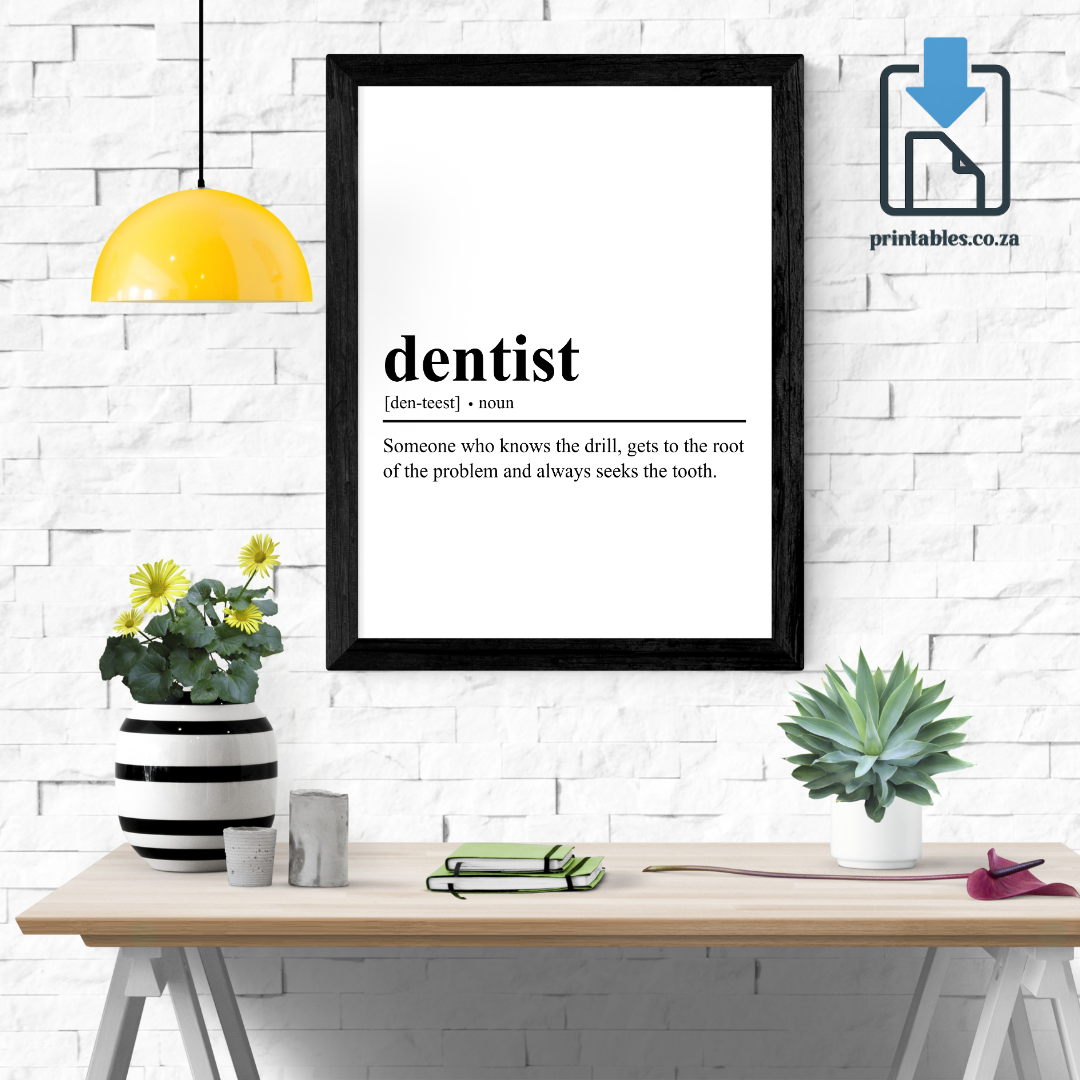 Dentist Definition Wall Art, Quote Decor, Printable Wall Art Gift for Home, PRINTABLE Wall Art, Digital Download