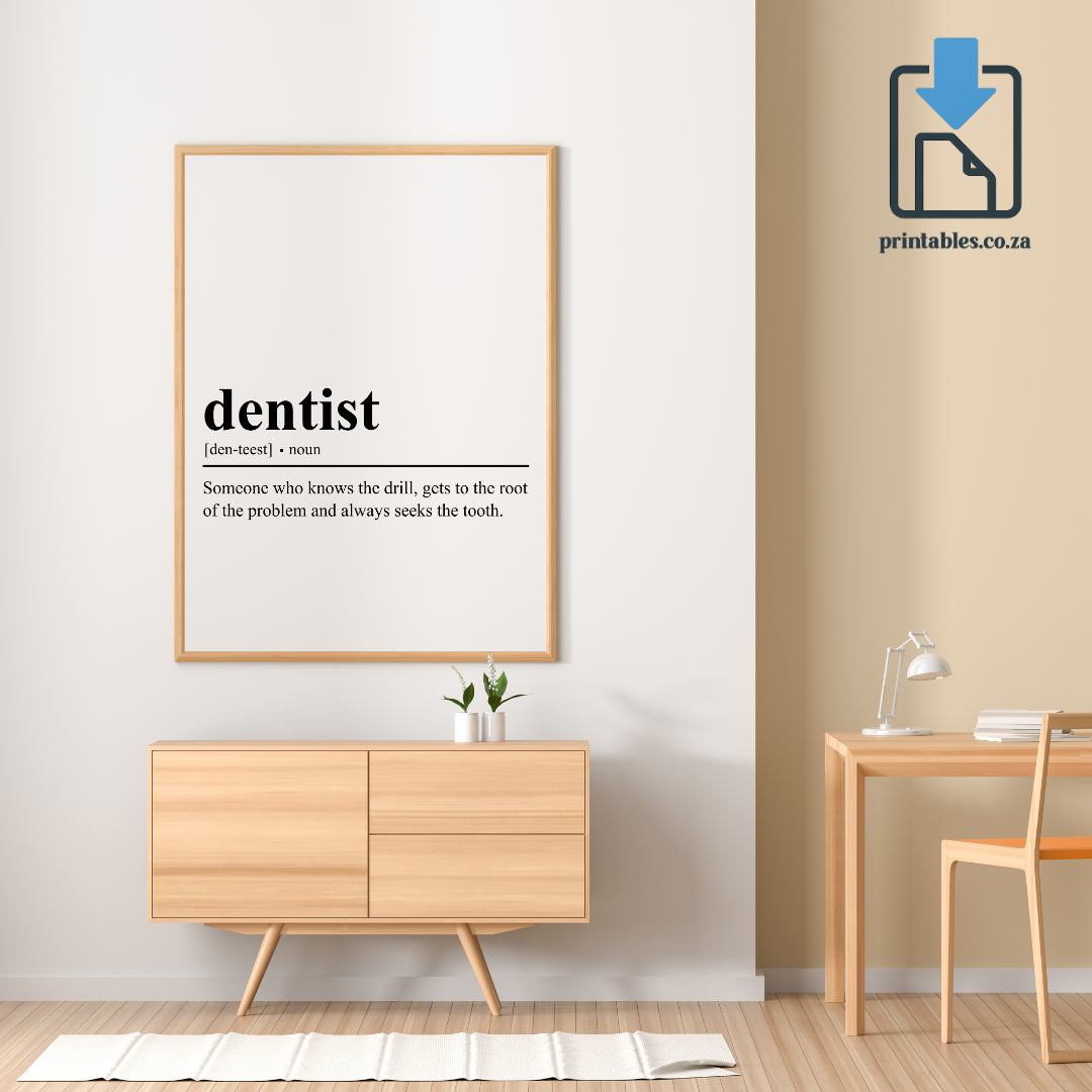 Dentist Definition Wall Art, Quote Decor, Printable Wall Art Gift for Home, PRINTABLE Wall Art, Digital Download