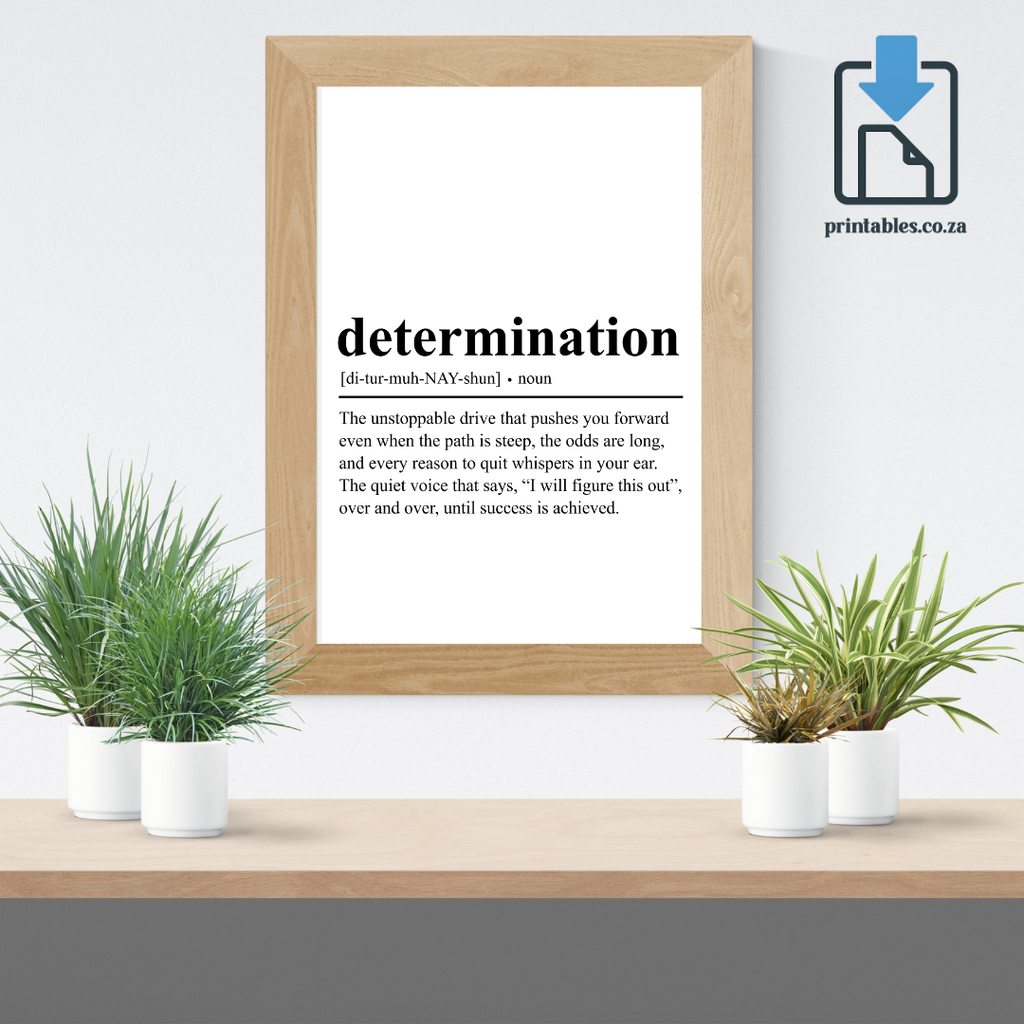 Determination Definition Wall Art, Quote Decor, Printable Wall Art Gift for Home, PRINTABLE Wall Art, Digital Download