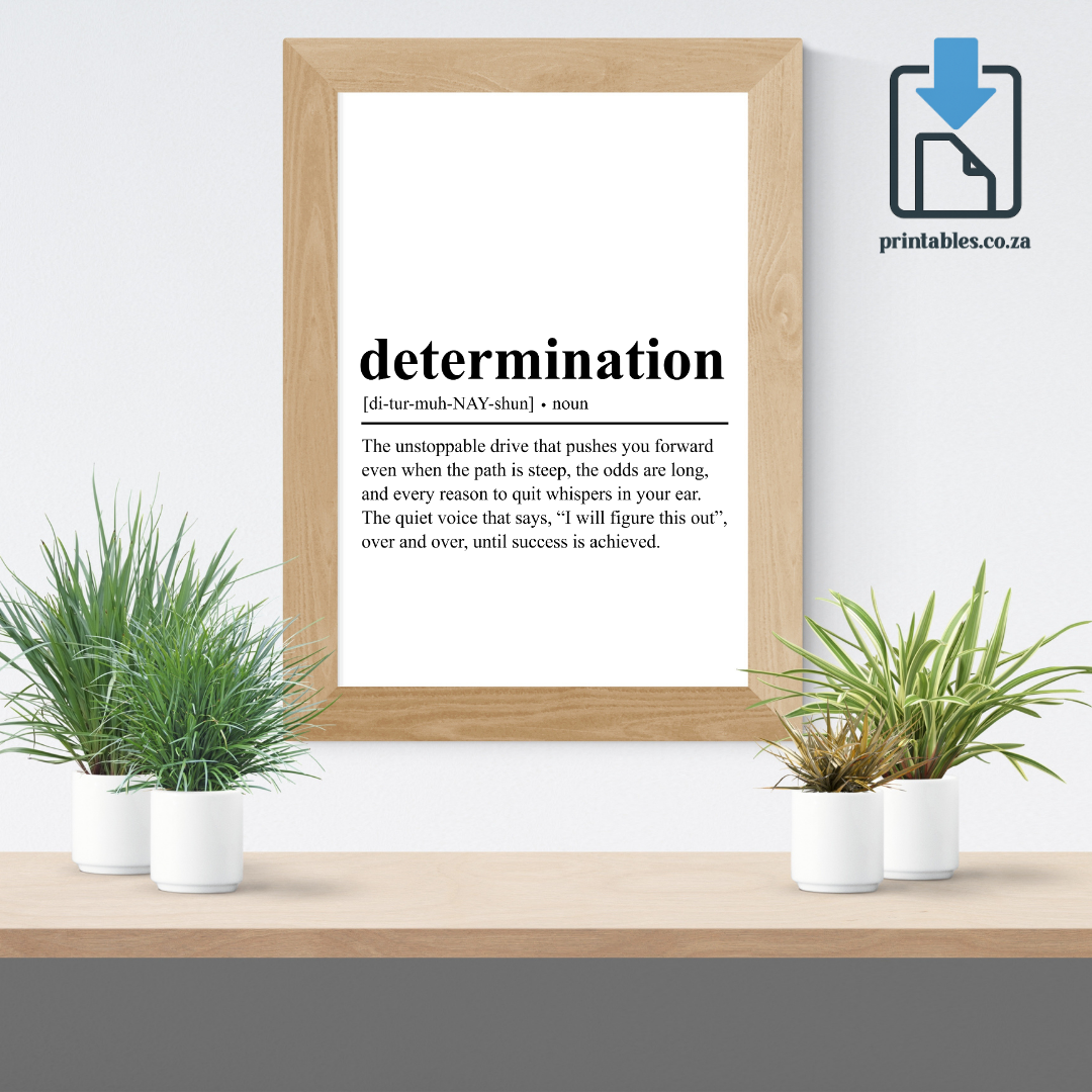 Determination Definition Wall Art, Quote Decor, Printable Wall Art Gift for Home, PRINTABLE Wall Art, Digital Download