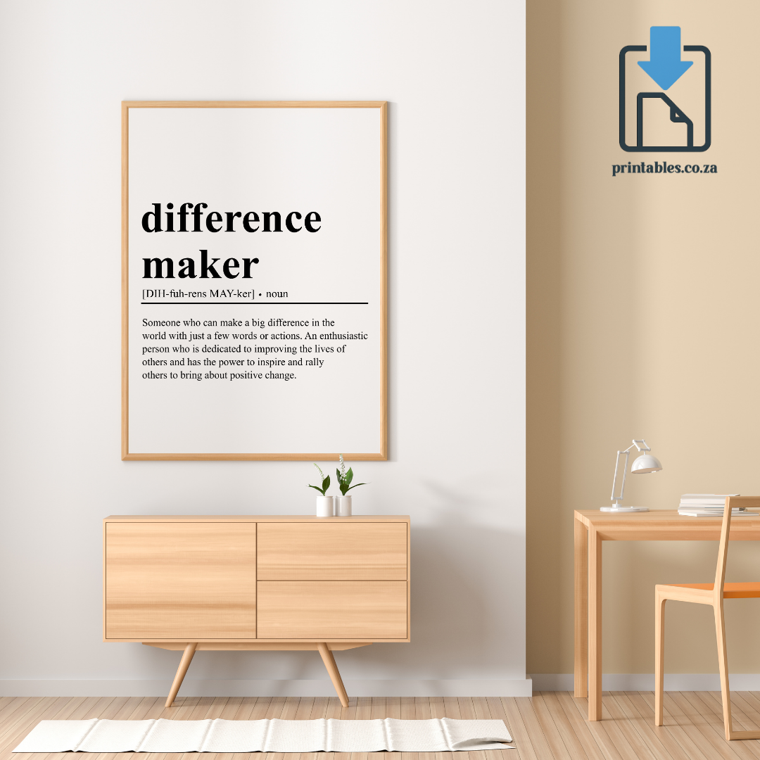 Difference Maker Definition Wall Art, Quote Decor, Printable Wall Art Gift for Home, PRINTABLE Wall Art, Digital Download