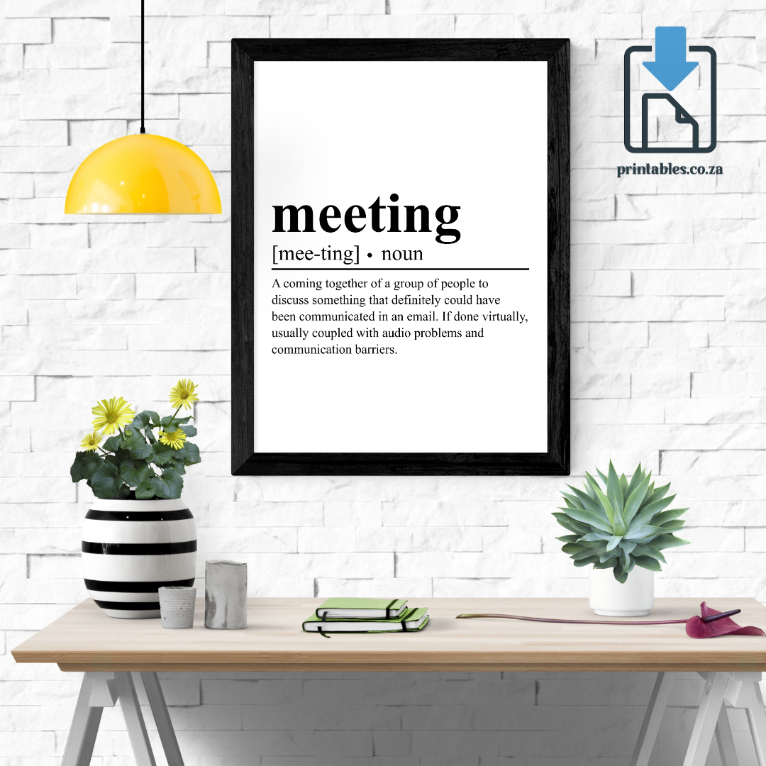 Meeting Definition Wall Art, Quote Decor, Printable Wall Art Gift for Home, PRINTABLE Wall Art, Digital Download