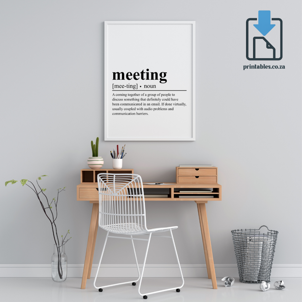 Meeting Definition Wall Art, Quote Decor, Printable Wall Art Gift for Home, PRINTABLE Wall Art, Digital Download