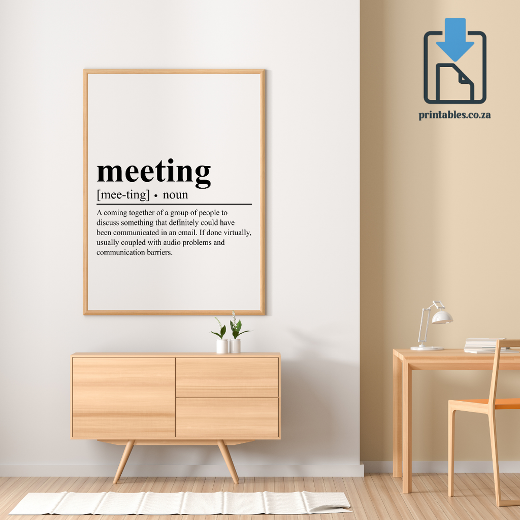 Meeting Definition Wall Art, Quote Decor, Printable Wall Art Gift for Home, PRINTABLE Wall Art, Digital Download